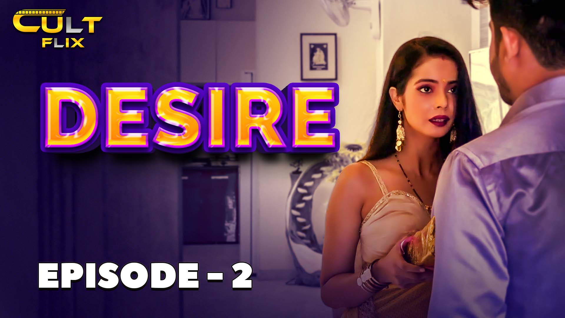 DESIRE EPISODE 02